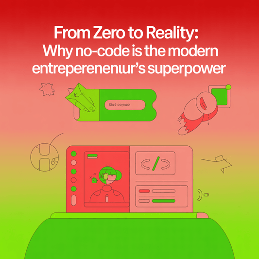 No-Code Development: The Modern Entrepreneur’s Superpower - kitoo.store